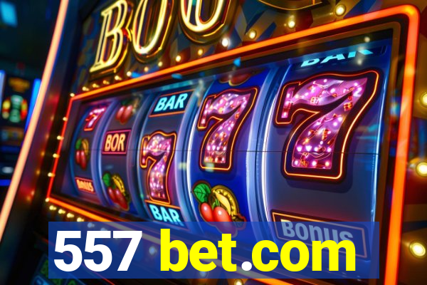 557 bet.com